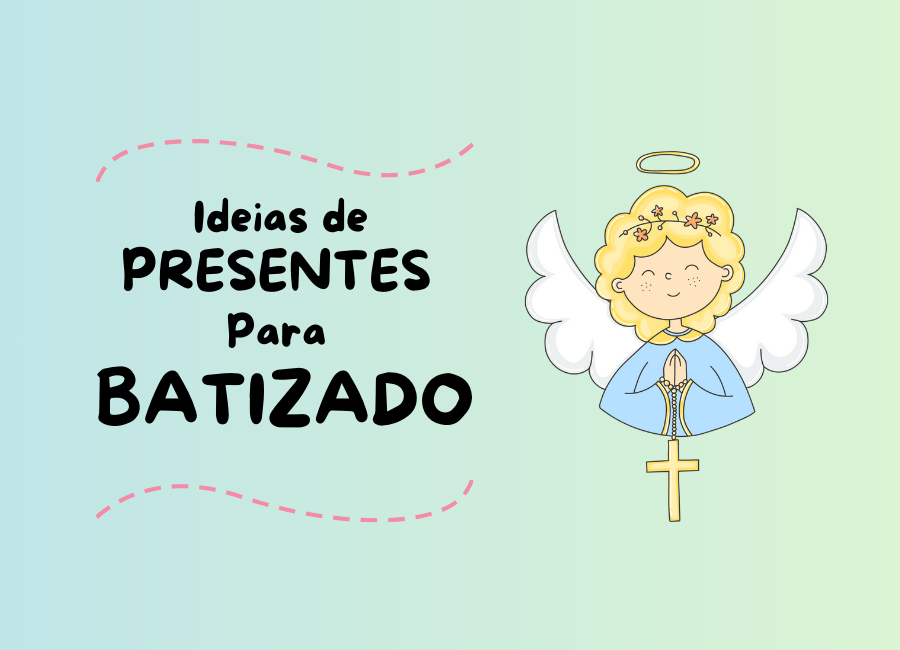 o que dar de presente de batizado