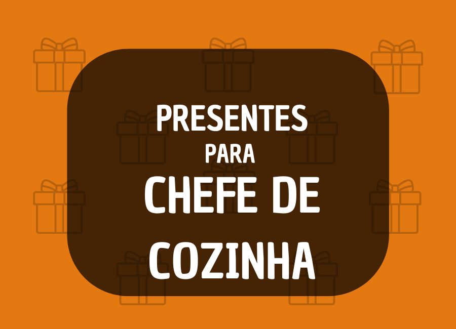 o que dar de presente para chef de cozinha