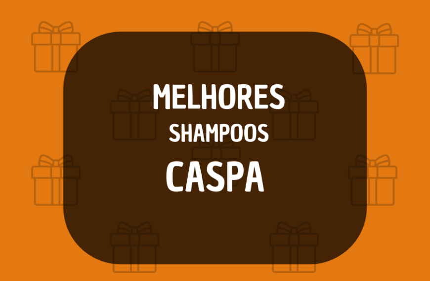 melhor shampoo para caspa