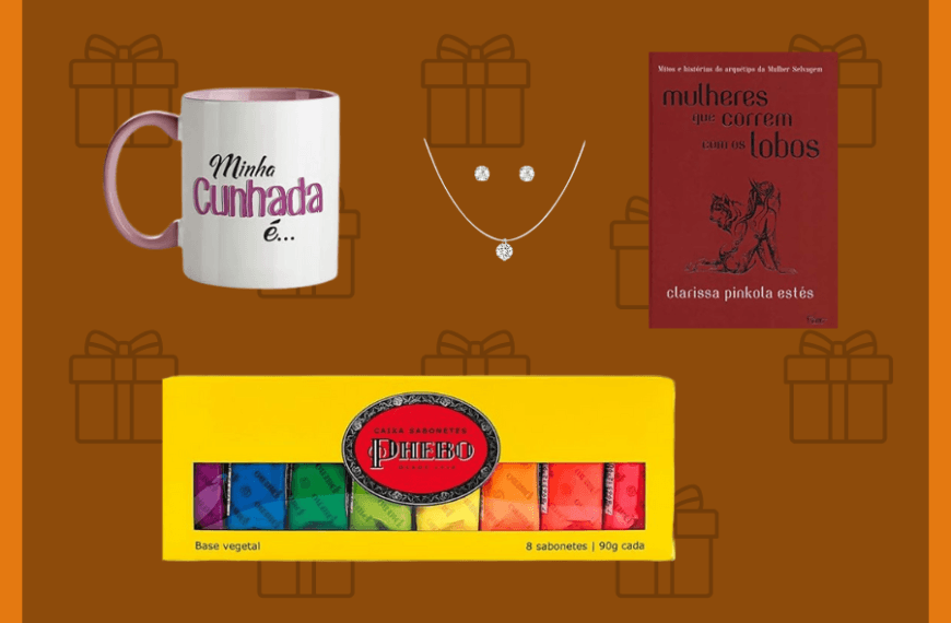 O Que Dar De Presente Para Cunhada