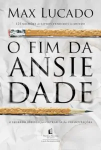 O fim da ansiedade: O segredo bíblico para livrar-se das preocupações - presente para pastor